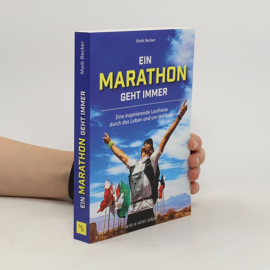 Maik Becker Ein Marathon geht immer