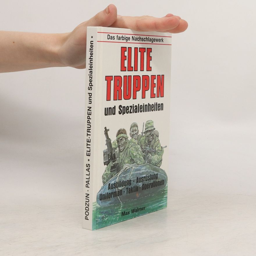 Max Walmer Elite-Truppen und Spezialeinheiten