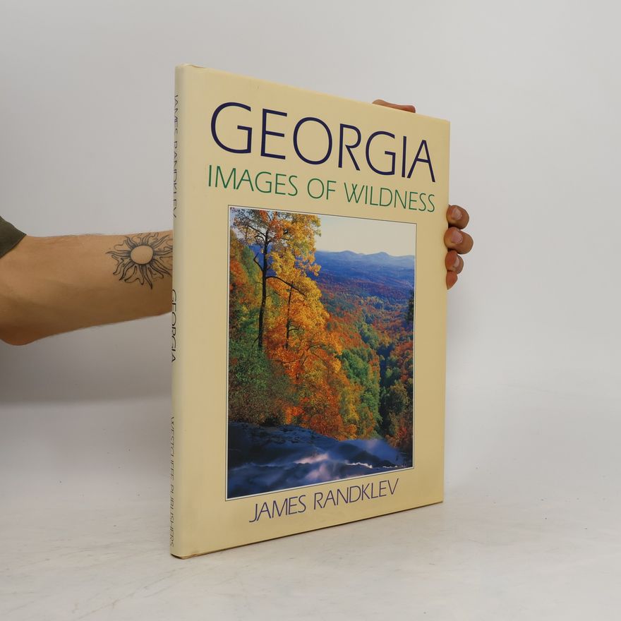 James Randklev Georgia: Images of Wildness