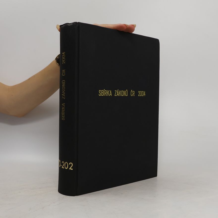 Kolektiv autorů Sbírka zákonů ČR 2004