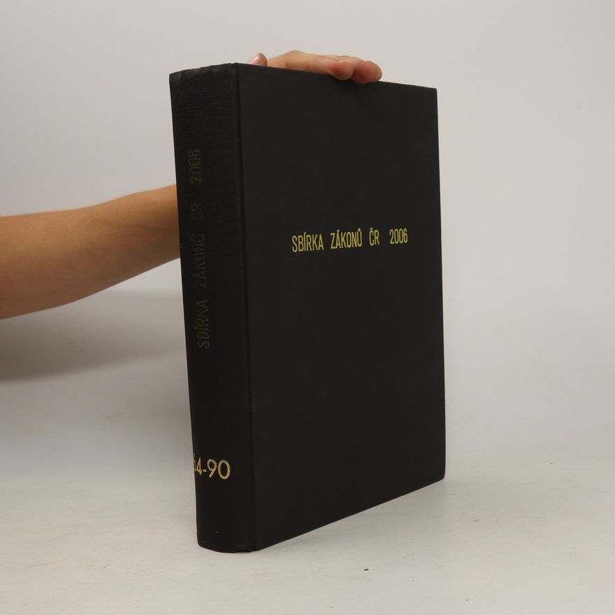 Kolektiv autorů Sbírka zákonů ČR 2006 64-90
