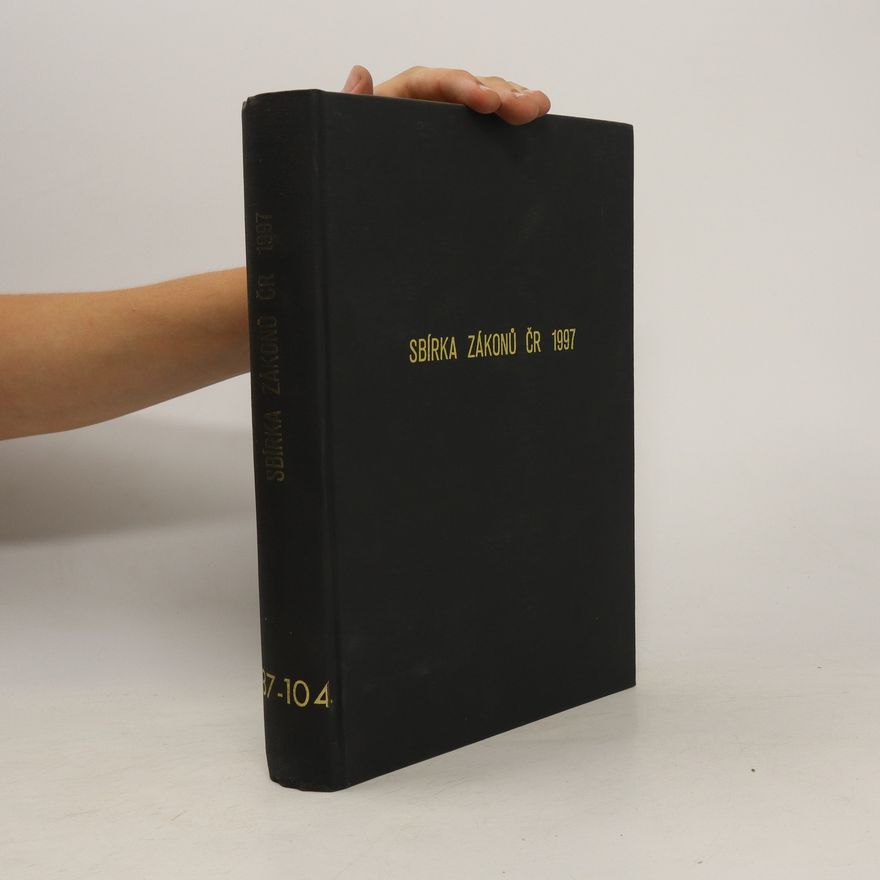 Kolektiv autorů Sbírka Zákonů ČR 1997