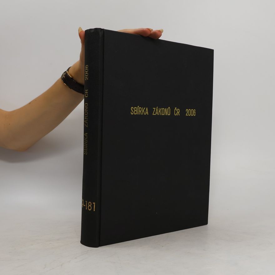 Kolektiv autorů Sbírka zákonů ČR 2006. 159-181