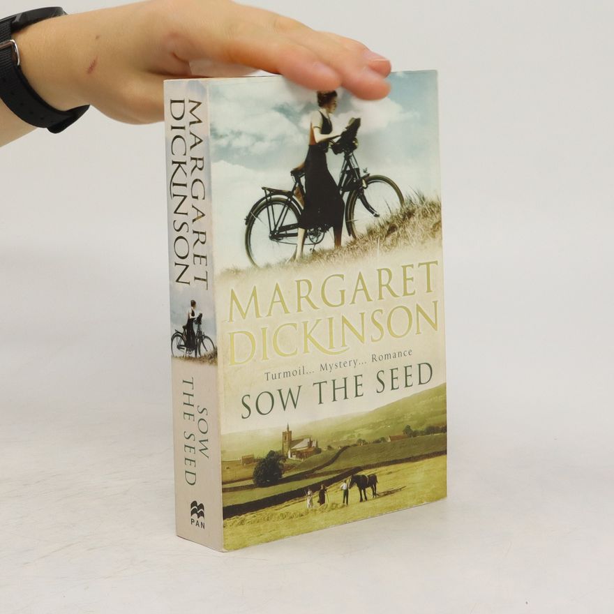 Margaret Dickinson Sow The Seed