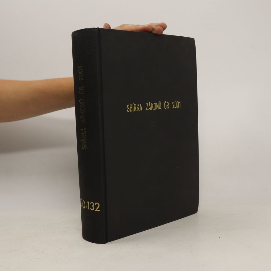 Kolektiv autorů Sbírka zákonů ČR 2001. 100-132