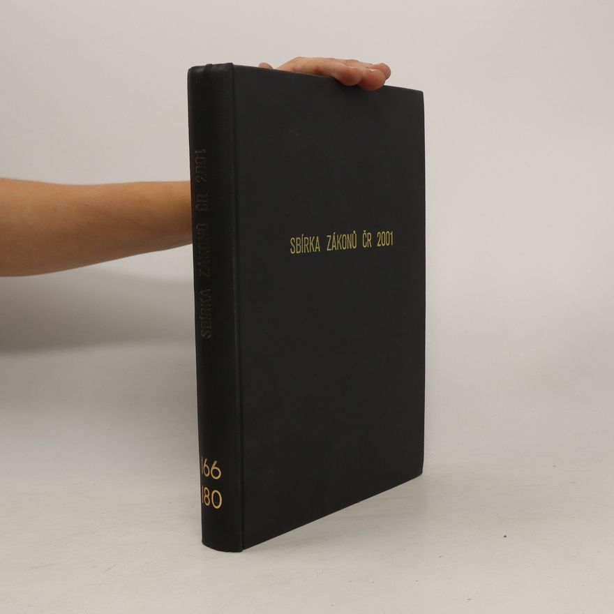 Kolektiv autorů Sbírka zákonů ČR 2001, 166-180