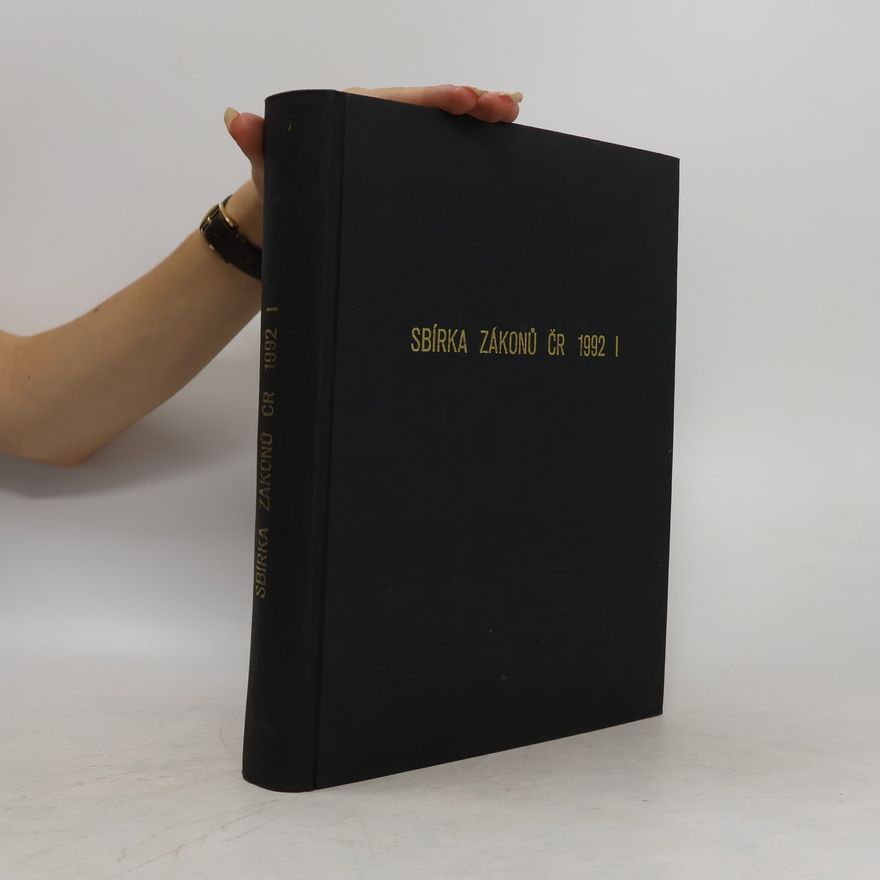 Kolektiv autorů Sbírka zákonů ČR 1992 I.