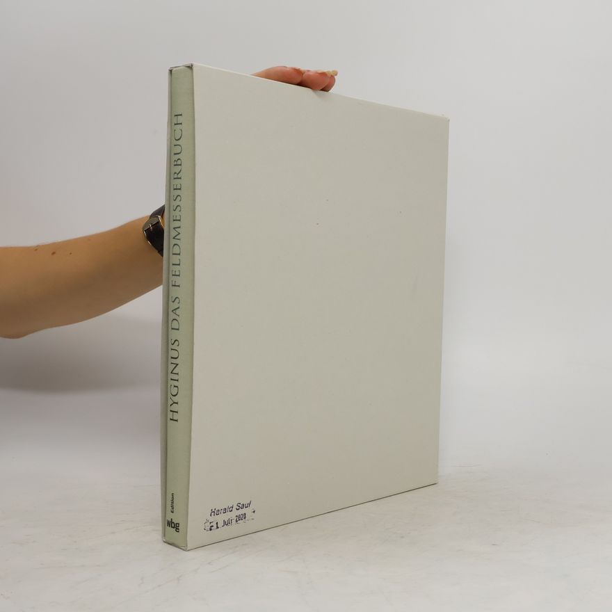Hyginus Das Feldmesserbuch