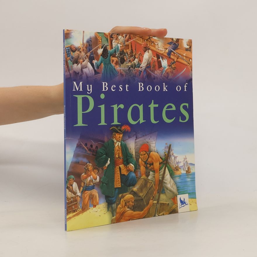 Barnaby Harward My Best Book of Pirates