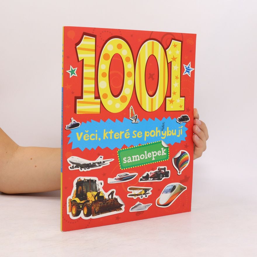Autorenkollektiv 1001 věcí, které se pohybují