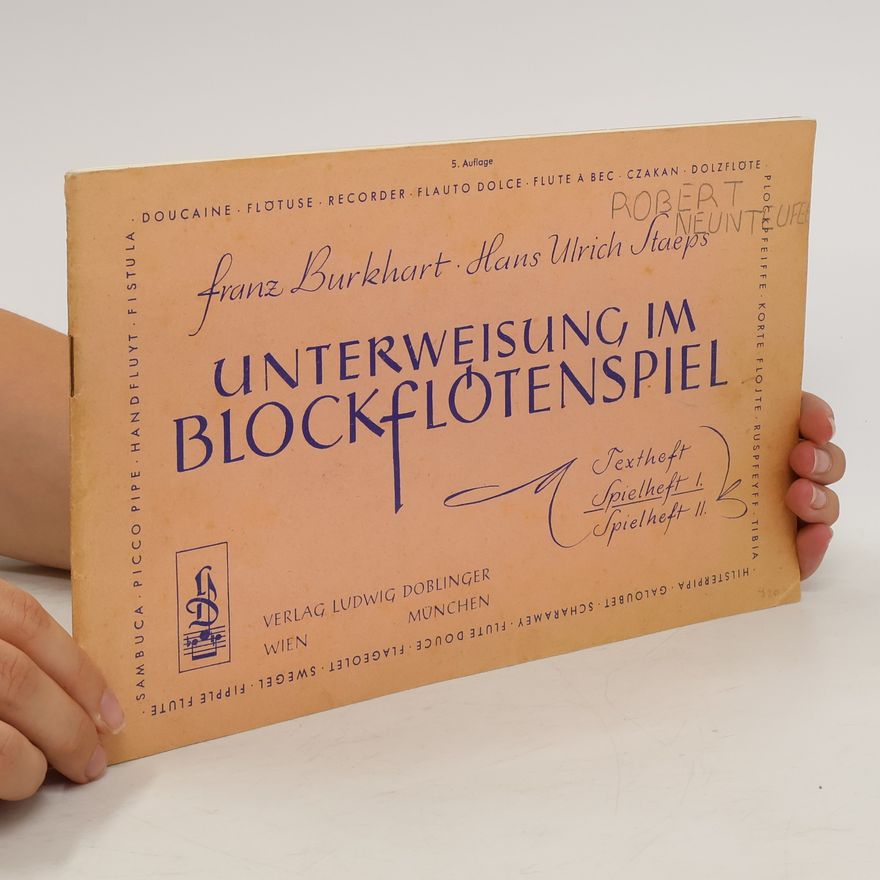 Hans Ulrich Staeps Unterweisung im Blockflötenspiel. Spielheft I.