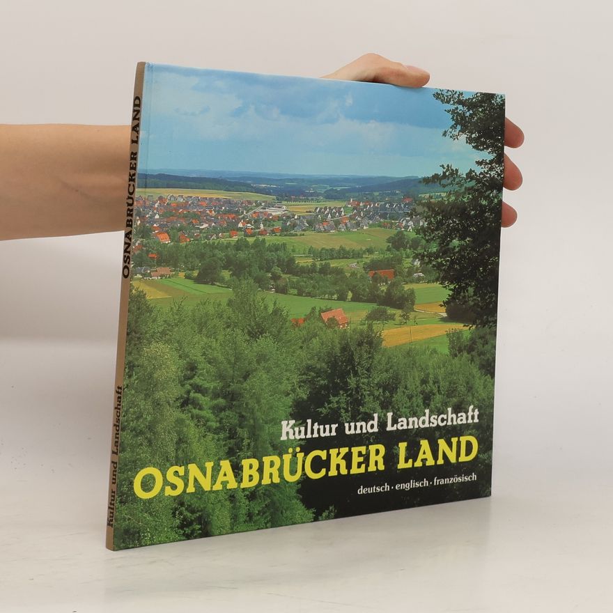 Kolektiv autorů Kultur und Landschaft Osnabrücker Land
