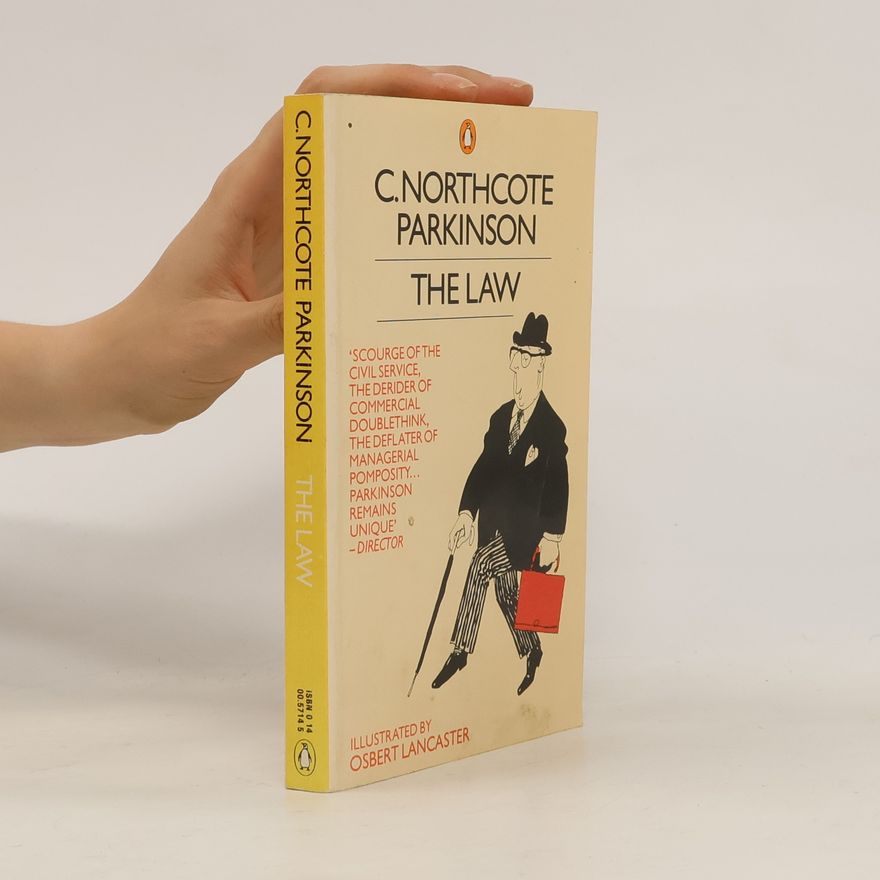 C. Northcote Parkinson The Law