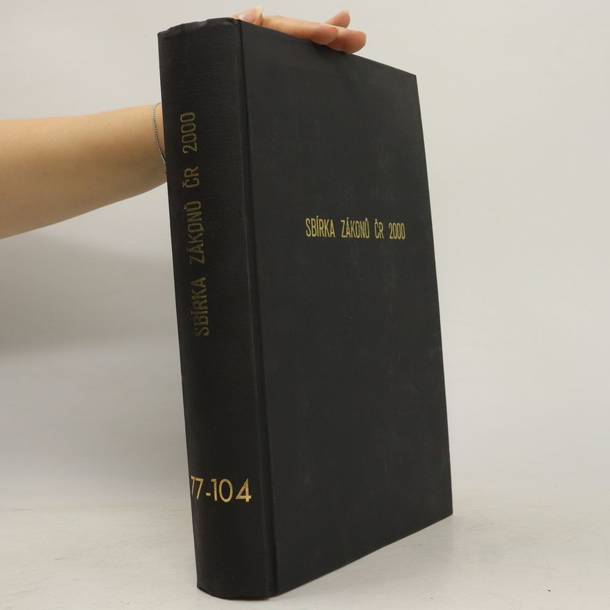 Kolektiv autorů Sbírka zákonů 77-104/2000