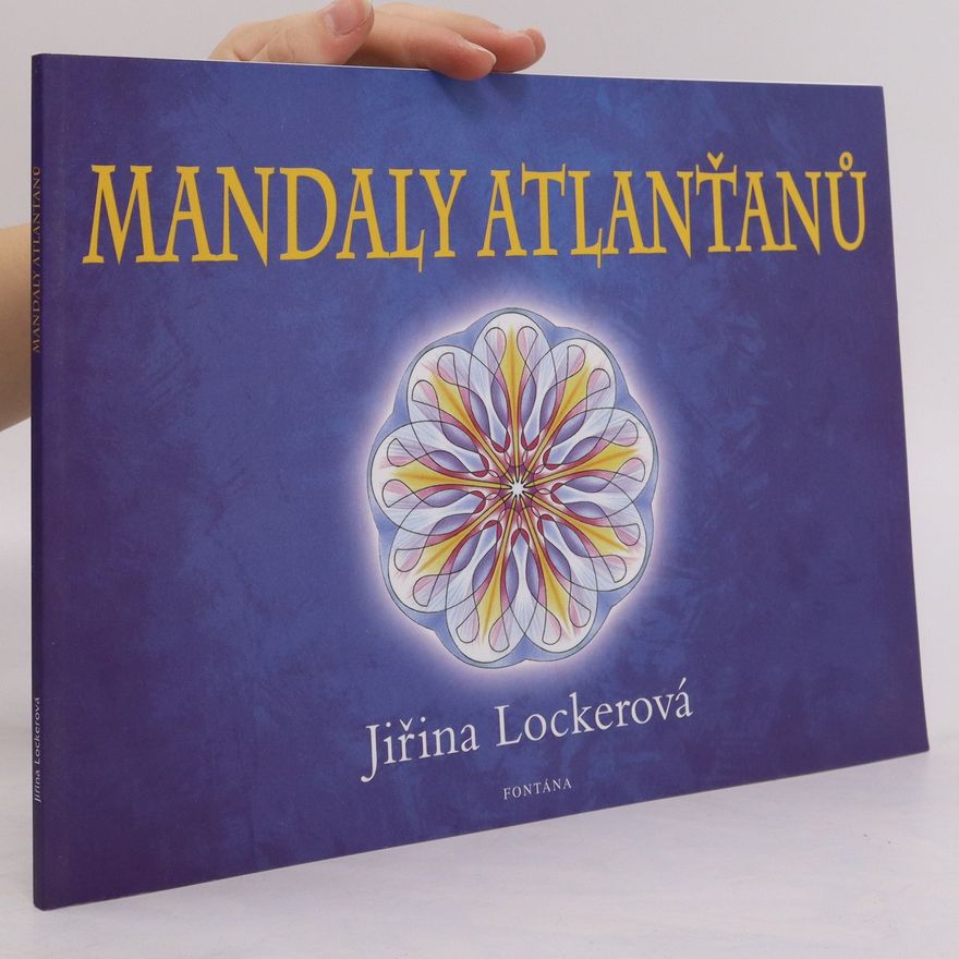 Jiřina Lockerová Mandaly Atlanťanů