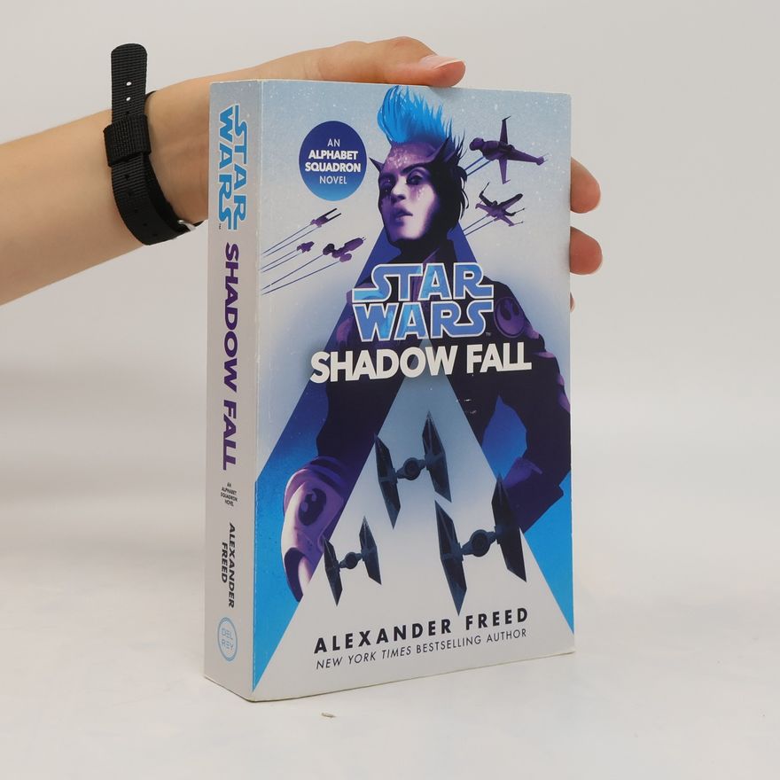 Alexander Freed Star Wars: Shadow fall