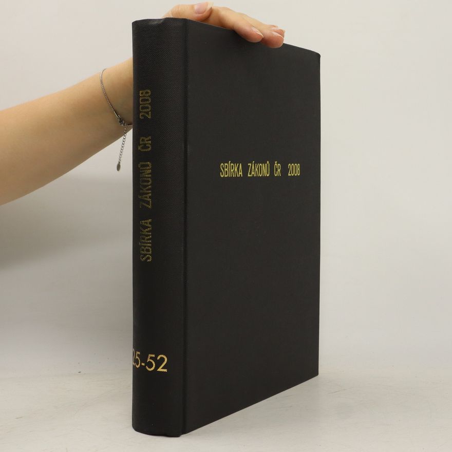 Kolektiv autorů Sbírka zákonů ČR 2008, 25-52