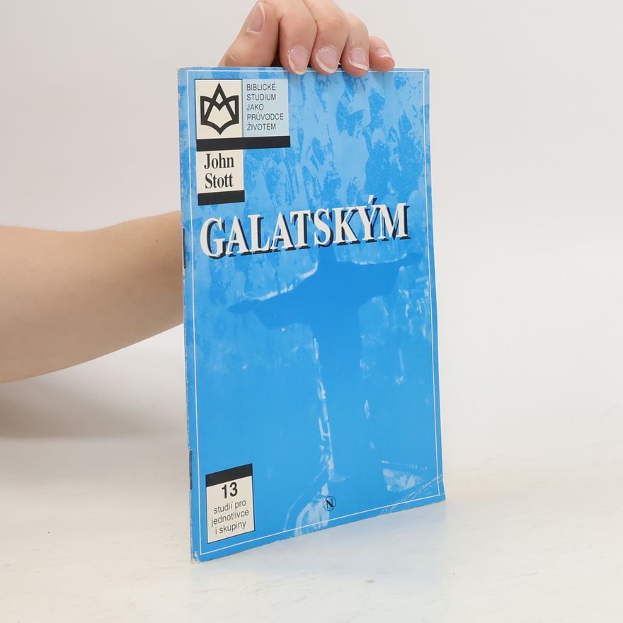 John Stott Galatským