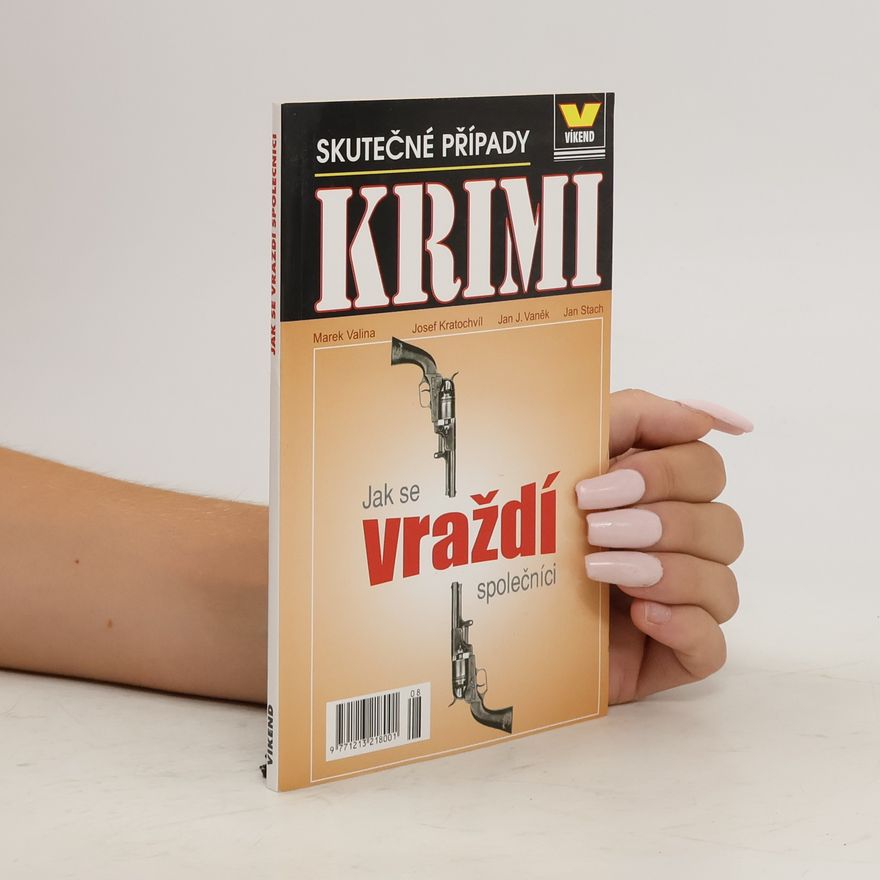 Valina Marek Jak se vraždí společníci