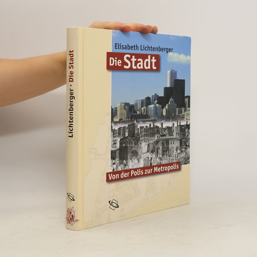 Elisabeth Lichtenberger Die Stadt