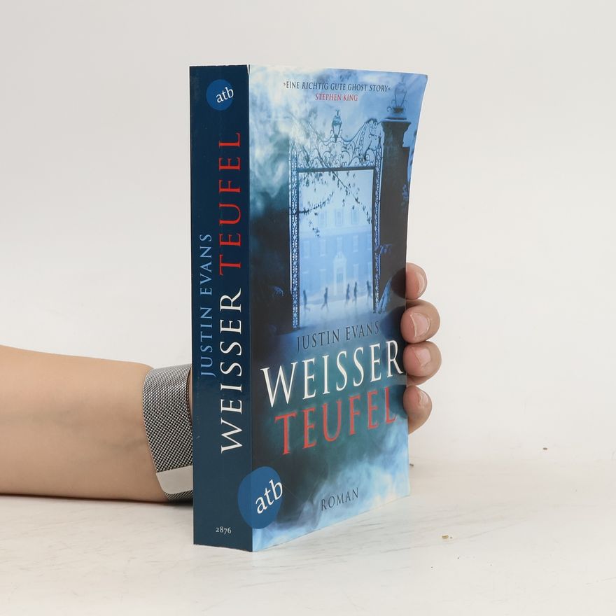Justin Evans Weißer Teufel