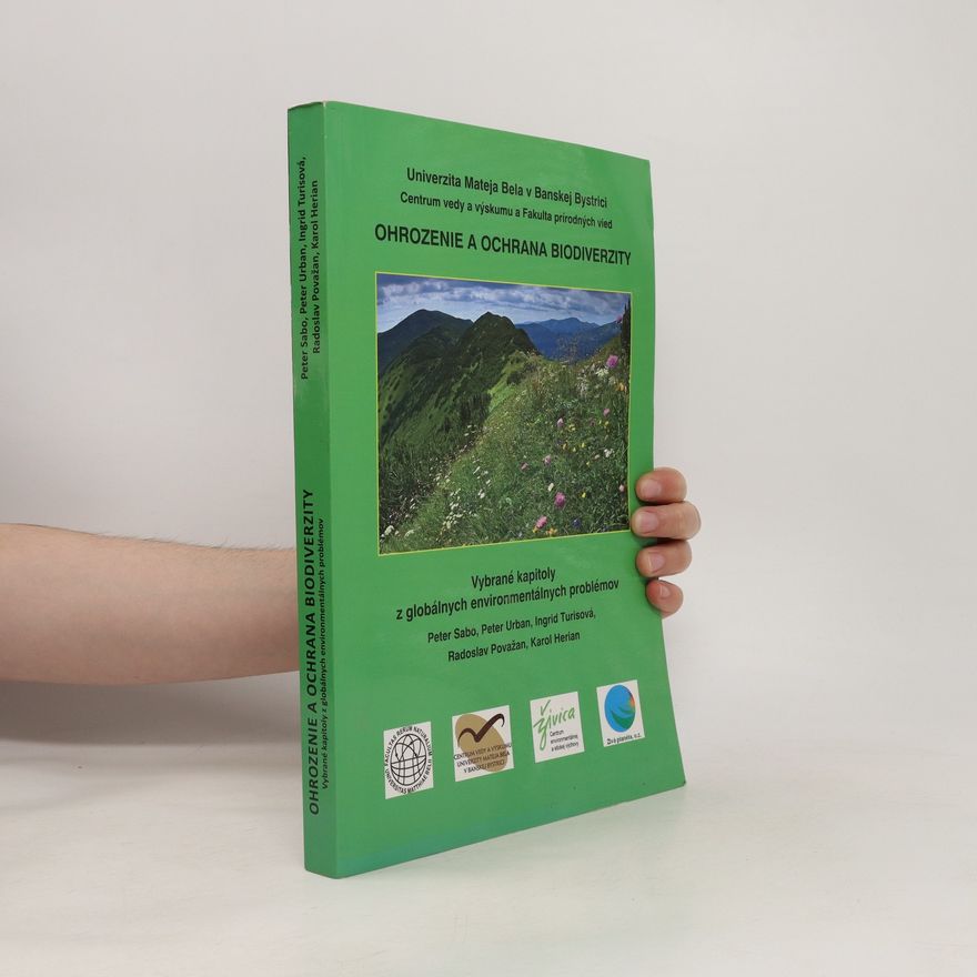 Autorenkollektiv Ohrozenie a ochrana biodiverzity