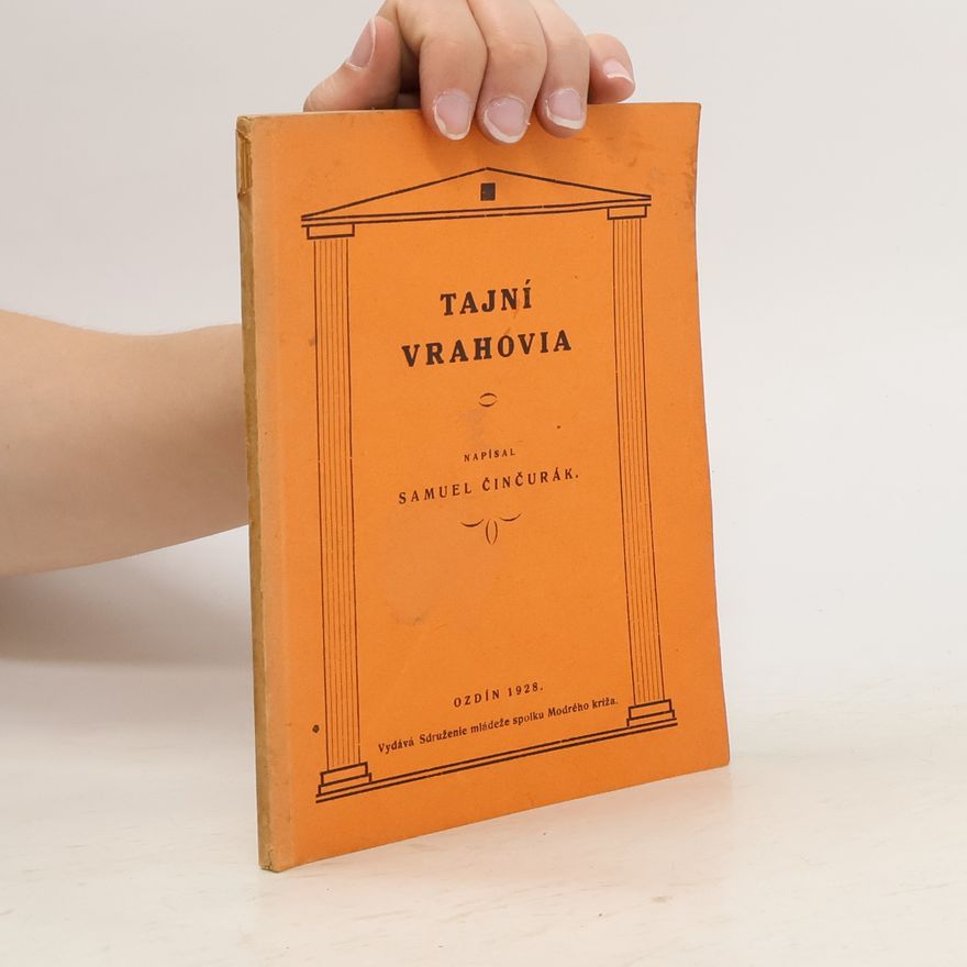 Samuel Činčurák Tajní vrahovia