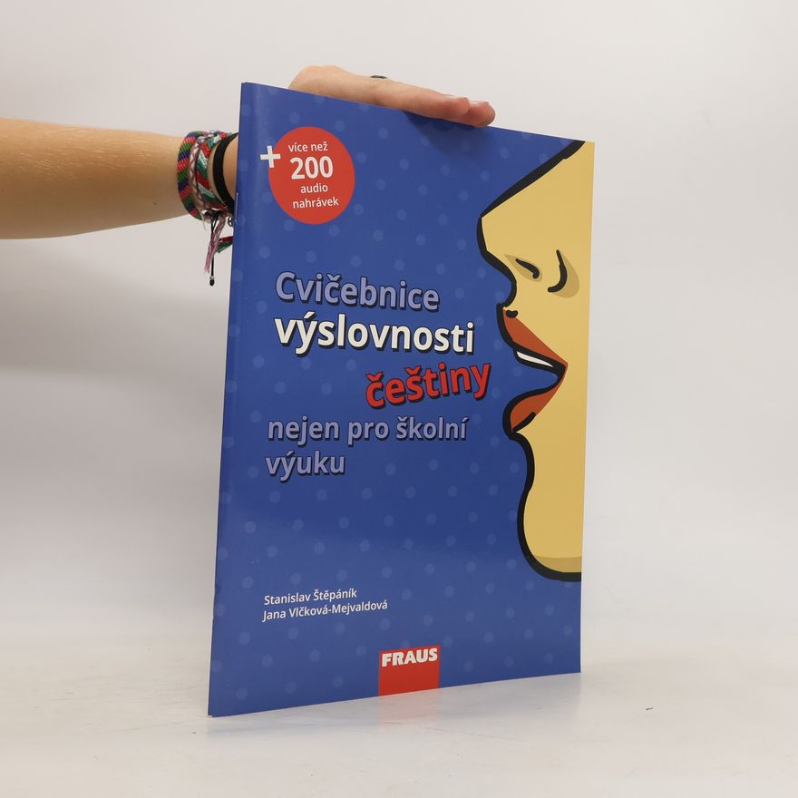 Jana Vlčková Mejvaldová Cvičebnice výslovnosti češtiny nejen pro školní výuku