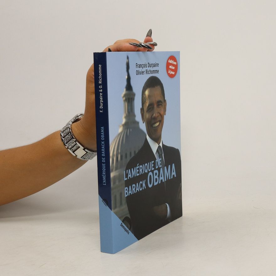 François Durpaire L'Amérique de Barack Obama
