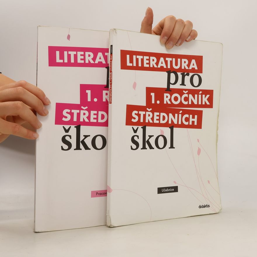 Kolektiv autorů Literatura pro 1. ročník středních škol. Učebnice a pracovní sešit