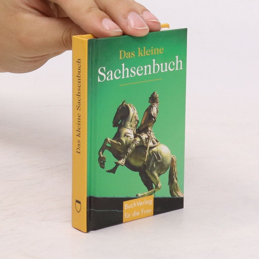 Various authors Das kleine Sachsenbuch