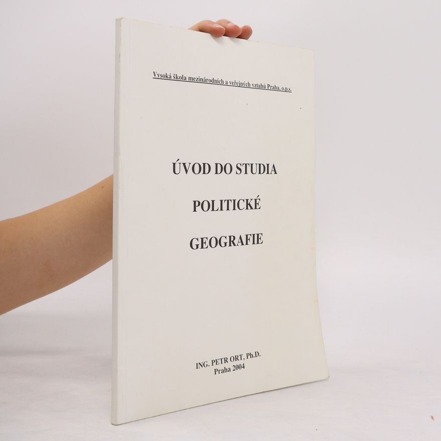 Petr Ort Úvod do studia politické geografie