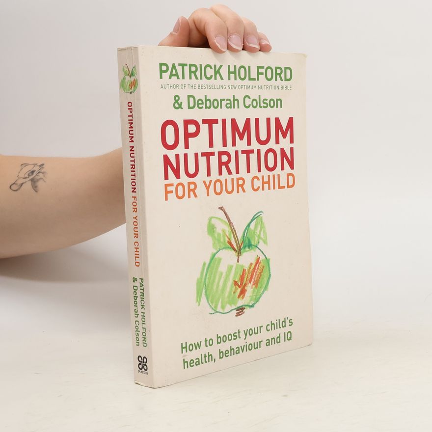 Deborah Colson Optimum Nutrition for Your Child