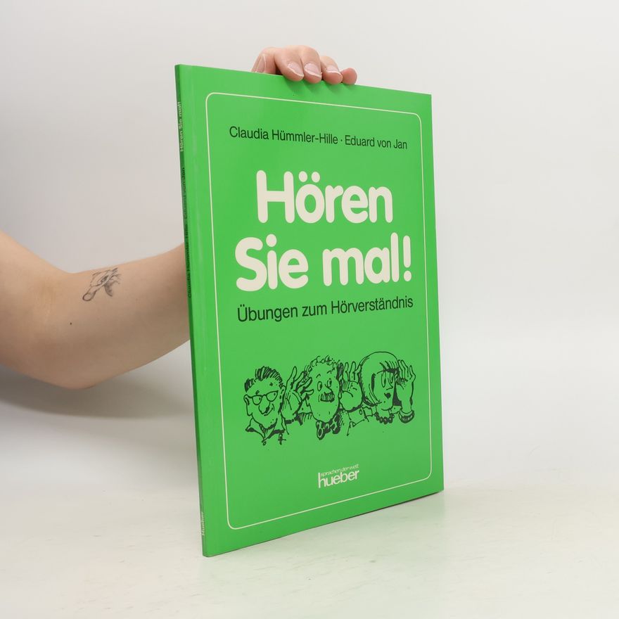 Claudia HümmlerHille Hören Sie mal! Übungen zum Hörverständnis