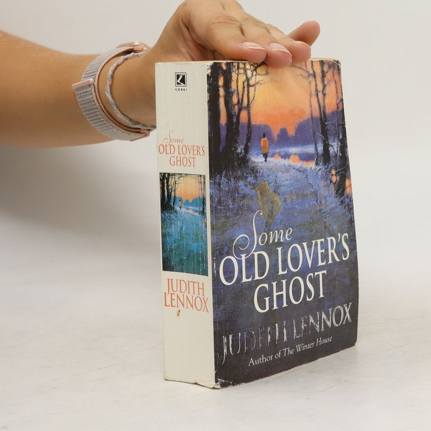 Judith Lennox Some old lover's ghost