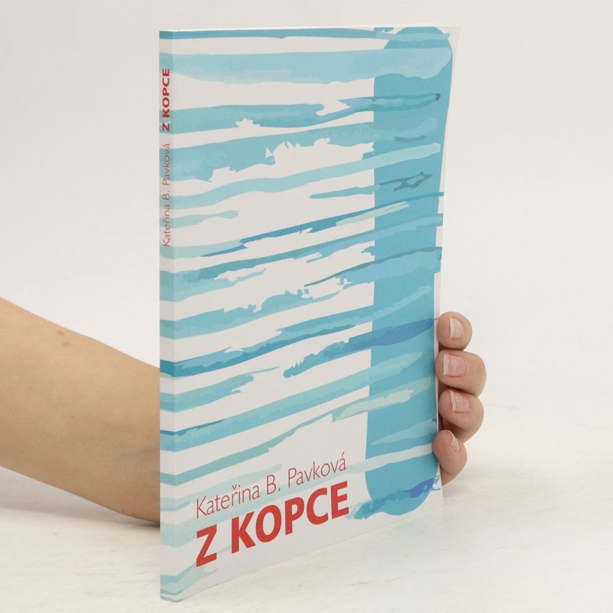 Kateřina B. Pavková Z kopce