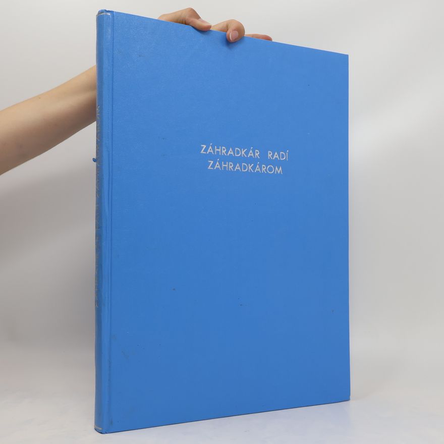 Collectif d'auteurs Záhradkár radí záhradkárom
