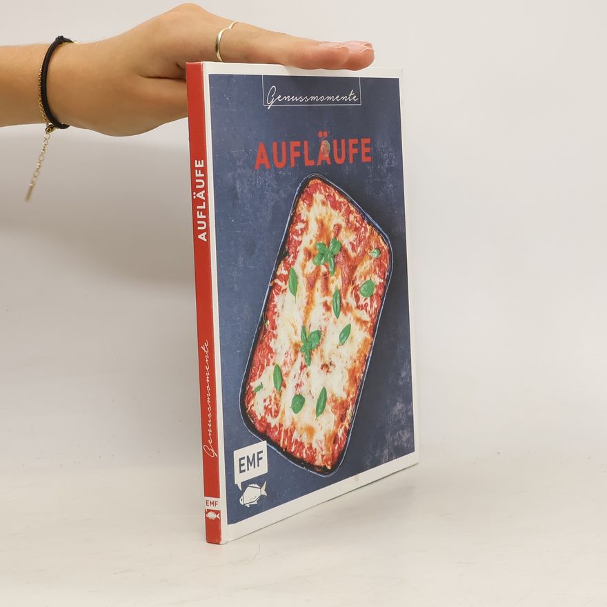 Autorenkollektiv Genussmomente: Aufläufe