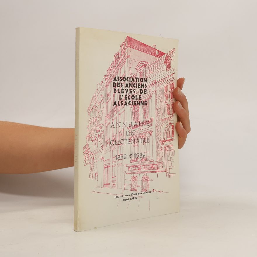Autorenkollektiv Annuaire Du Centenaire, 1882-1989