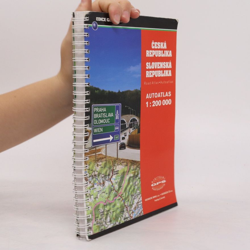 Kolektiv autorů Česká republika. Slovenská republika. Autoatlas