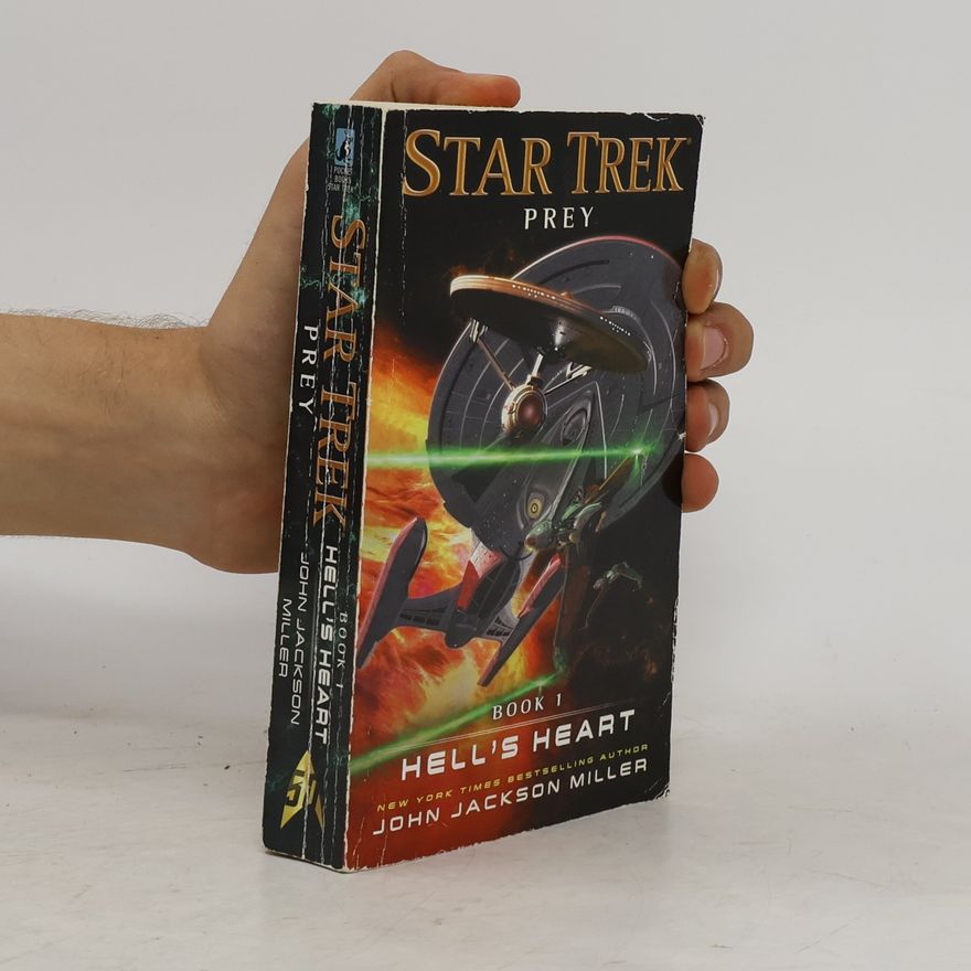 Jackson Miller John Star Trek Prey 1. Hell's Heart