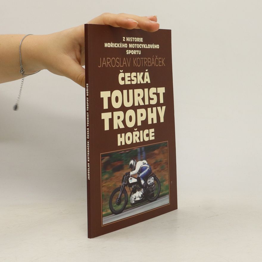 Jaroslav Kotrbáček Česká Tourist Trophy Hořice