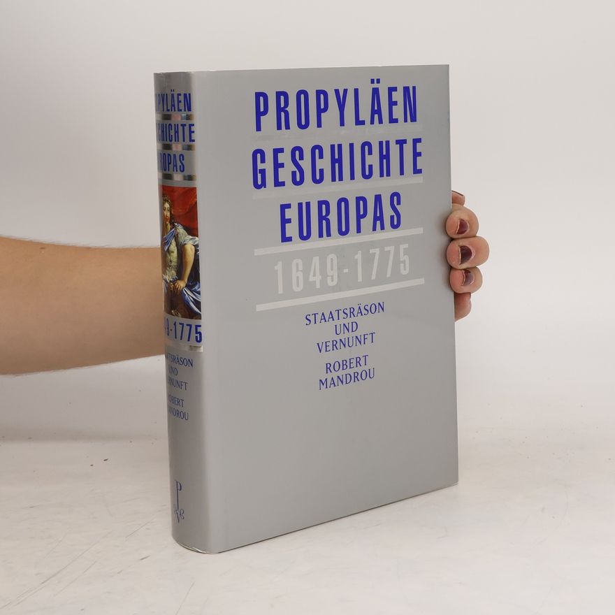 Robert Mandrou Propyläen-Geschichte Europas
