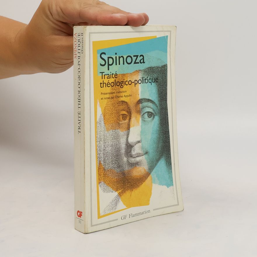 Benedictus de Spinoza Œuvres