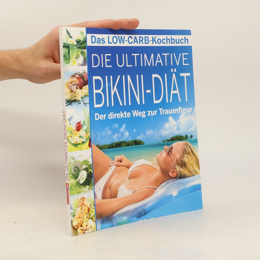 Autorenkollektiv Die Ultimative Bikini-Diät