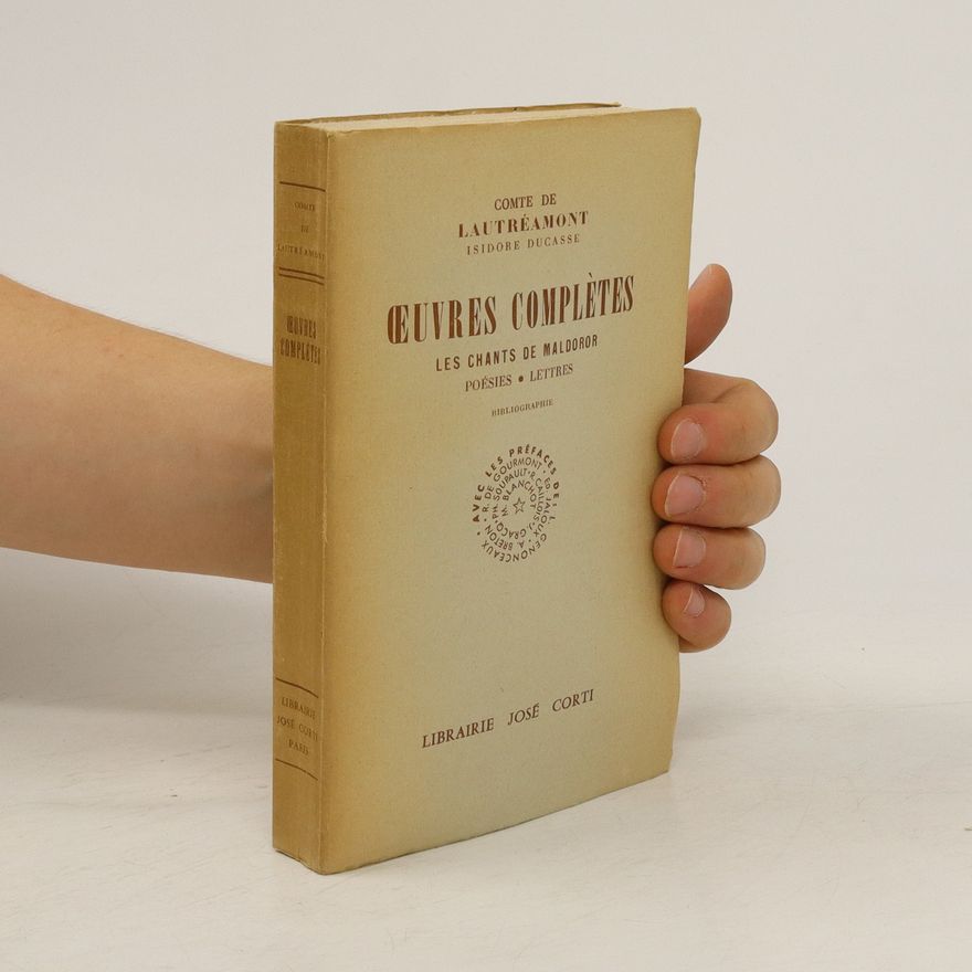 Lautréamont Œuvres complètes. Les Chants De Maldoror: Poésies, Lettres