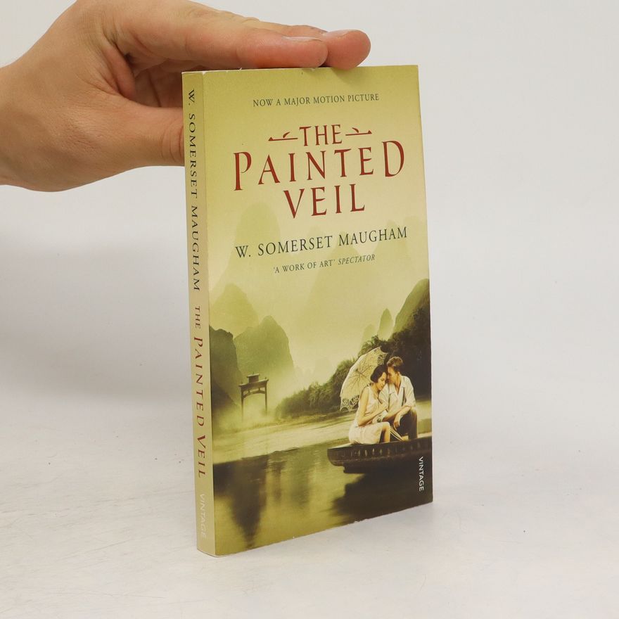 William Somerset Maugham The painted veil