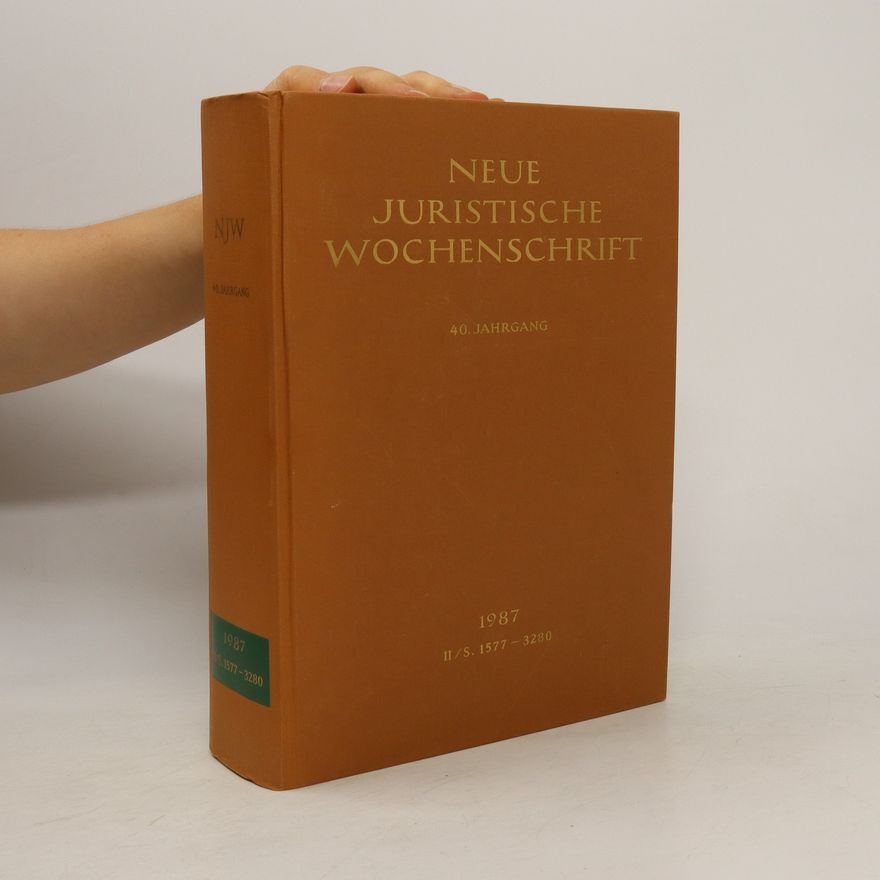 Kolektiv autorů Neue juristische Wochenschrift 1987. II/S. 1577-3280