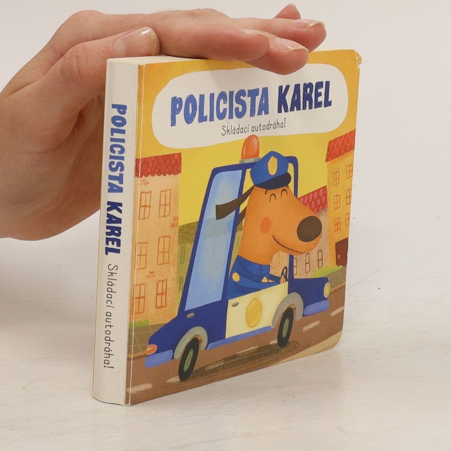 Autores varios Policista Karel. Skládací autodráha!