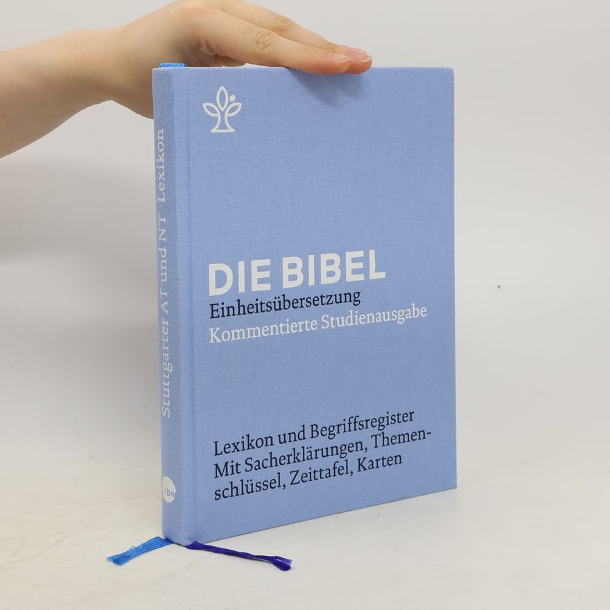 Wolfgang Zwickel Die Bibel, Einheitsübersetzung, Kommentierte Studienausgabe. Bd.3